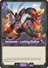 Product image for Incineram – Lurking Stalker