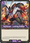 Product image for Incineram – Lurking Stalker