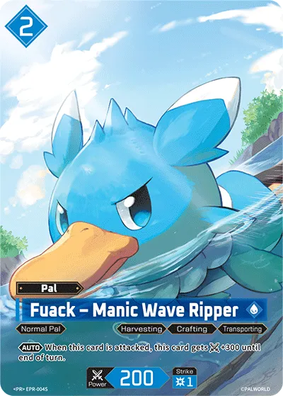 Fuack – Manic Wave Ripper — Promotional Cards 2026 — Palworld TCG