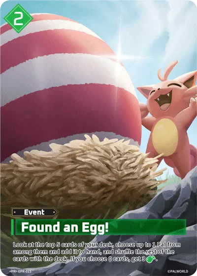 Found an Egg! — Promotional Cards 2026 — Palworld TCG