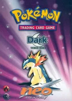 Neo Destiny : Deck à thème Dark — Neo Destiny — Pokemon