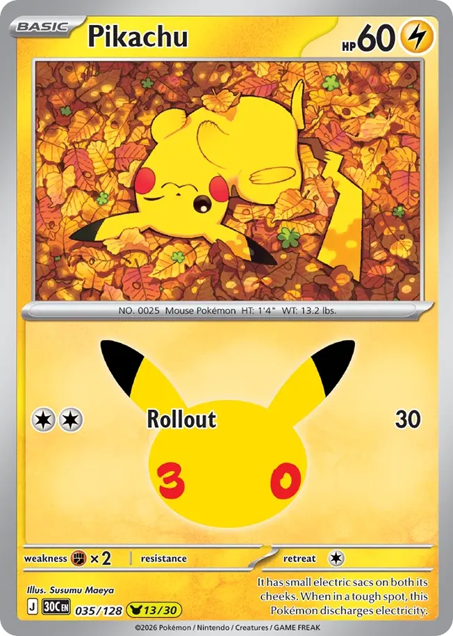 Pikachu — ME: 30th Celebration — Pokemon