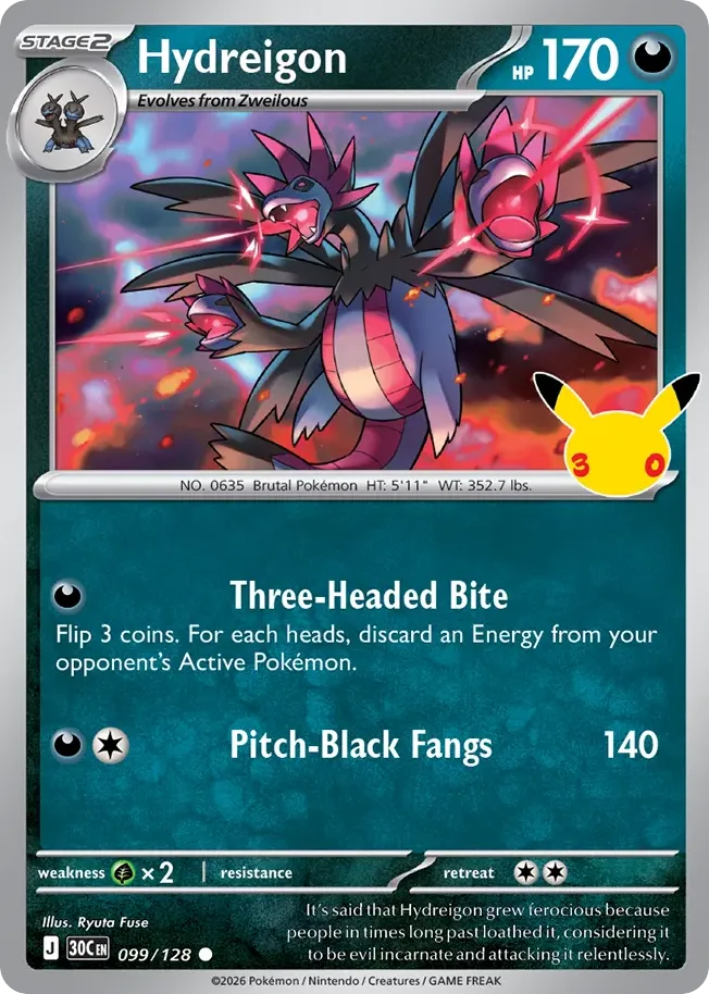 Hydreigon — ME: 30th Celebration — Pokémon