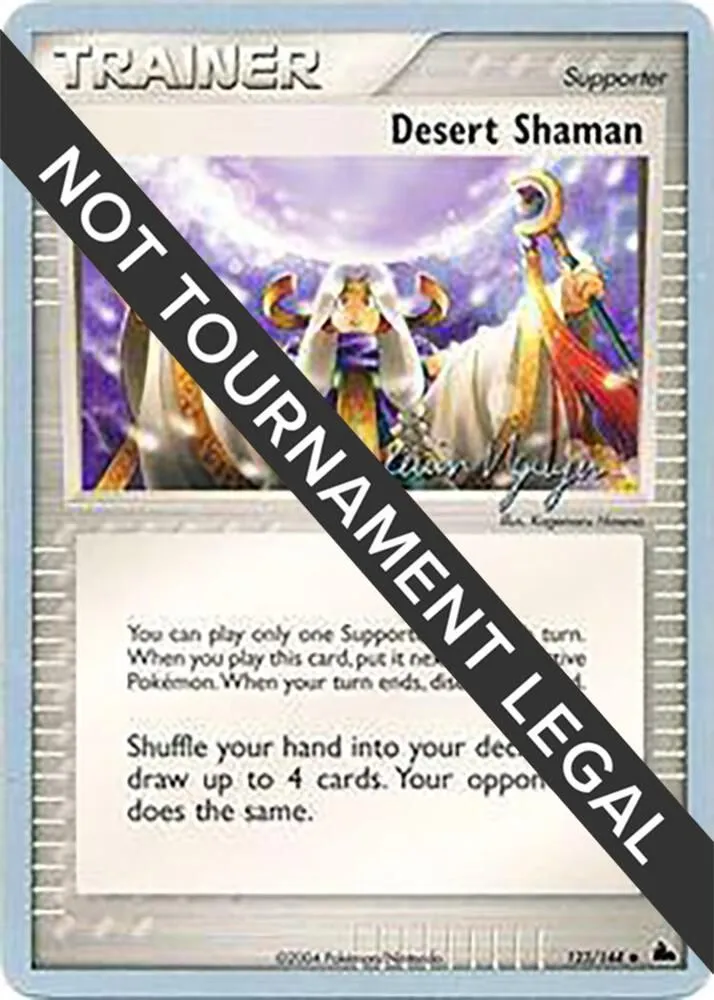 Desert Shaman — World Championship Decks — Pokemon