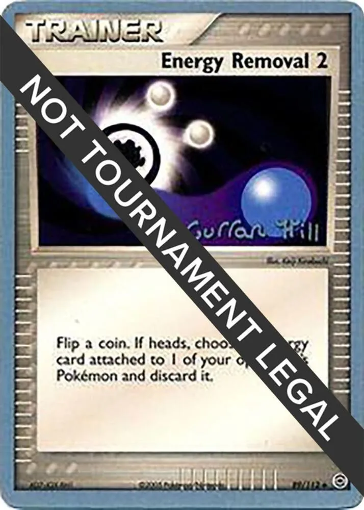 Energy Removal — World Championship Decks — Pokemon