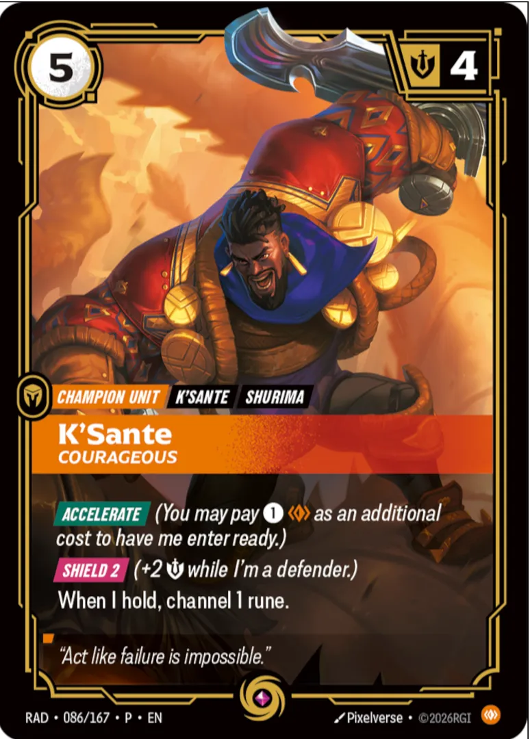 K'Sante - Courageous (Participation) — Radiance - Promo Cards — Riftbound