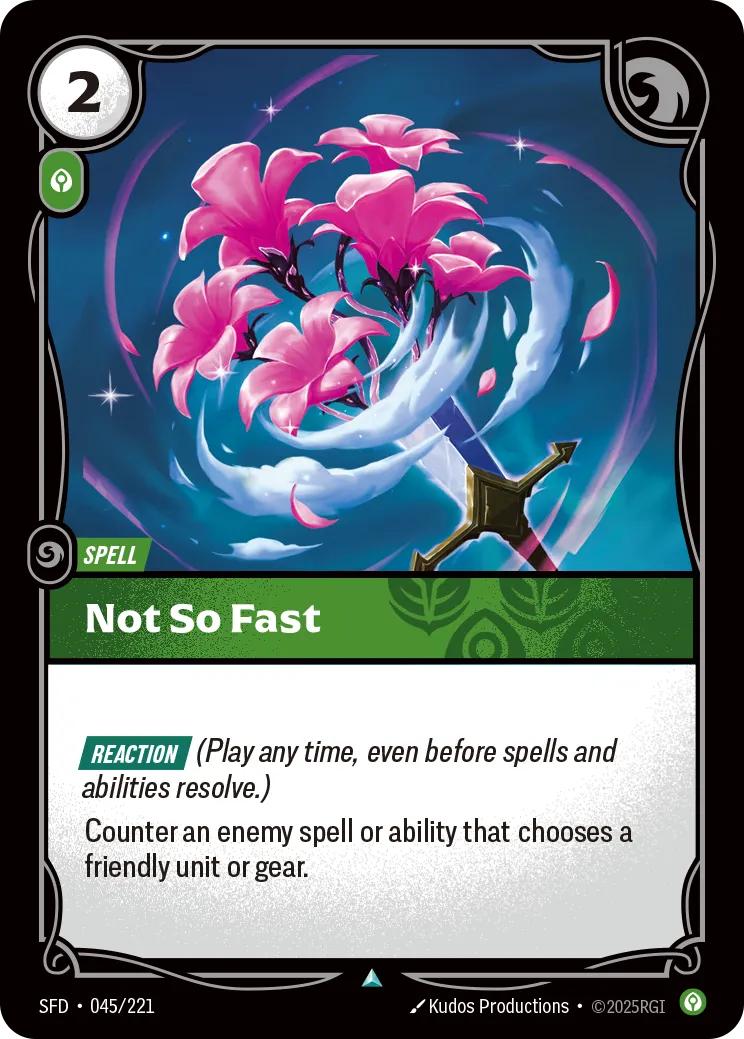 Not So Fast — Spiritforged — Riftbound