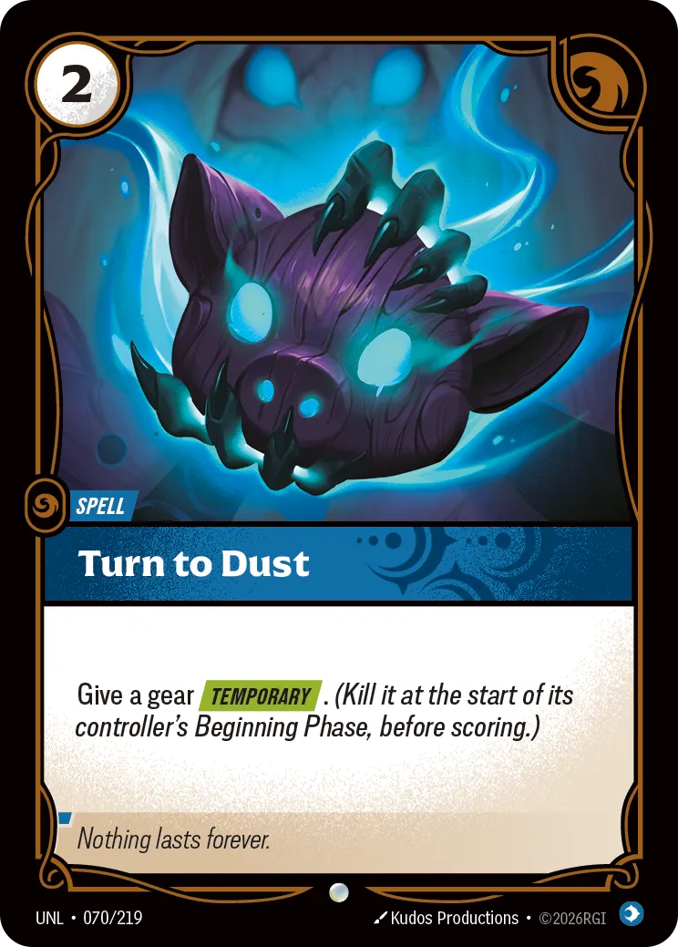 Turn to Dust — Unleashed — Riftbound