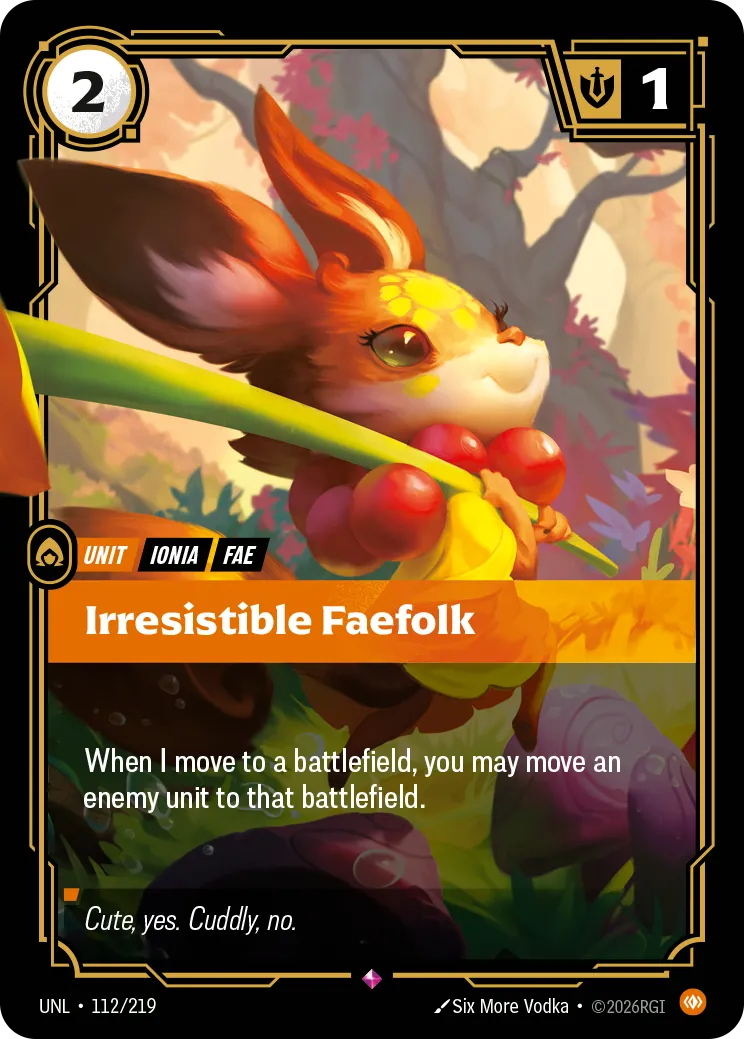 Irresistible Faefolk — Unleashed — Riftbound