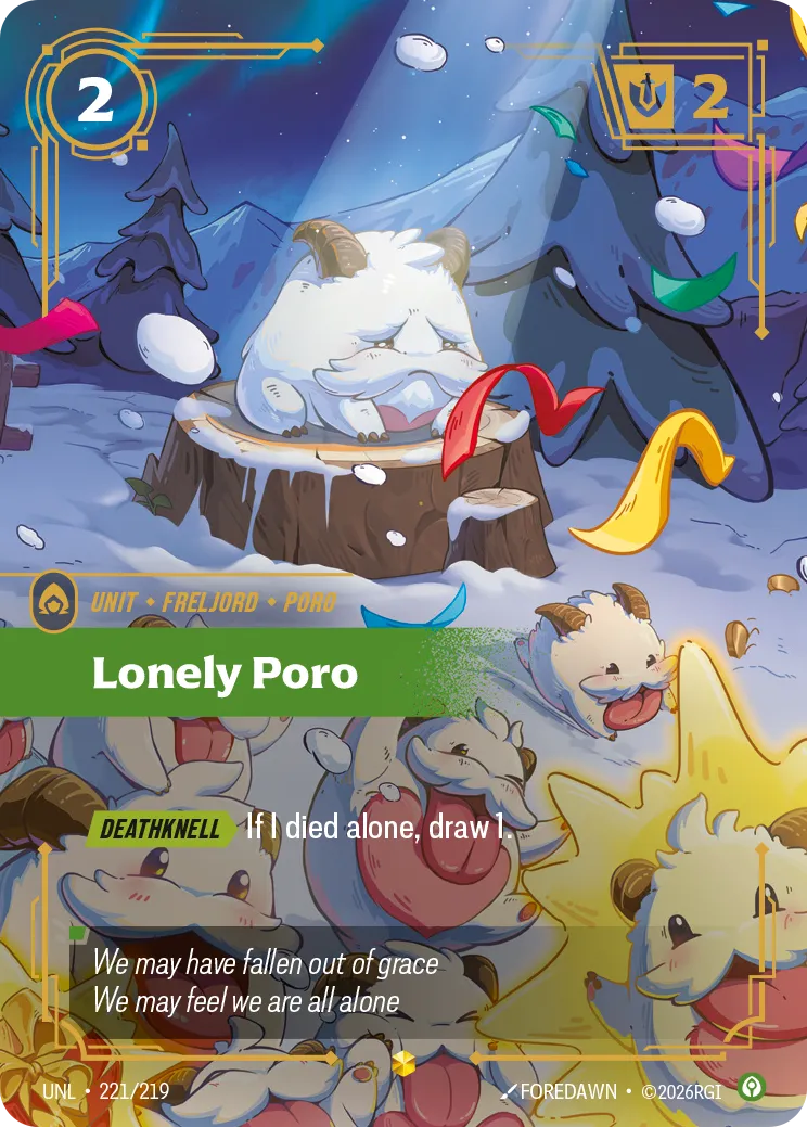 Lonely Poro (Overnumbered) — Unleashed — Riftbound