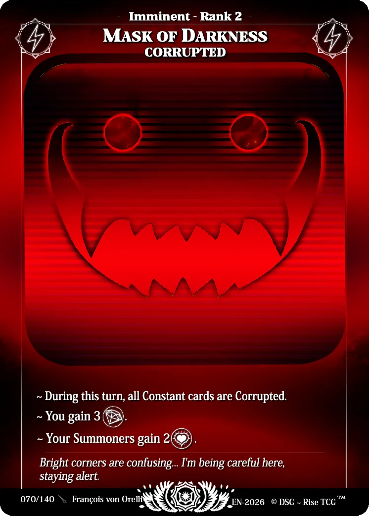 Masque des Ténèbres Corrompu — Corrupted — Rise