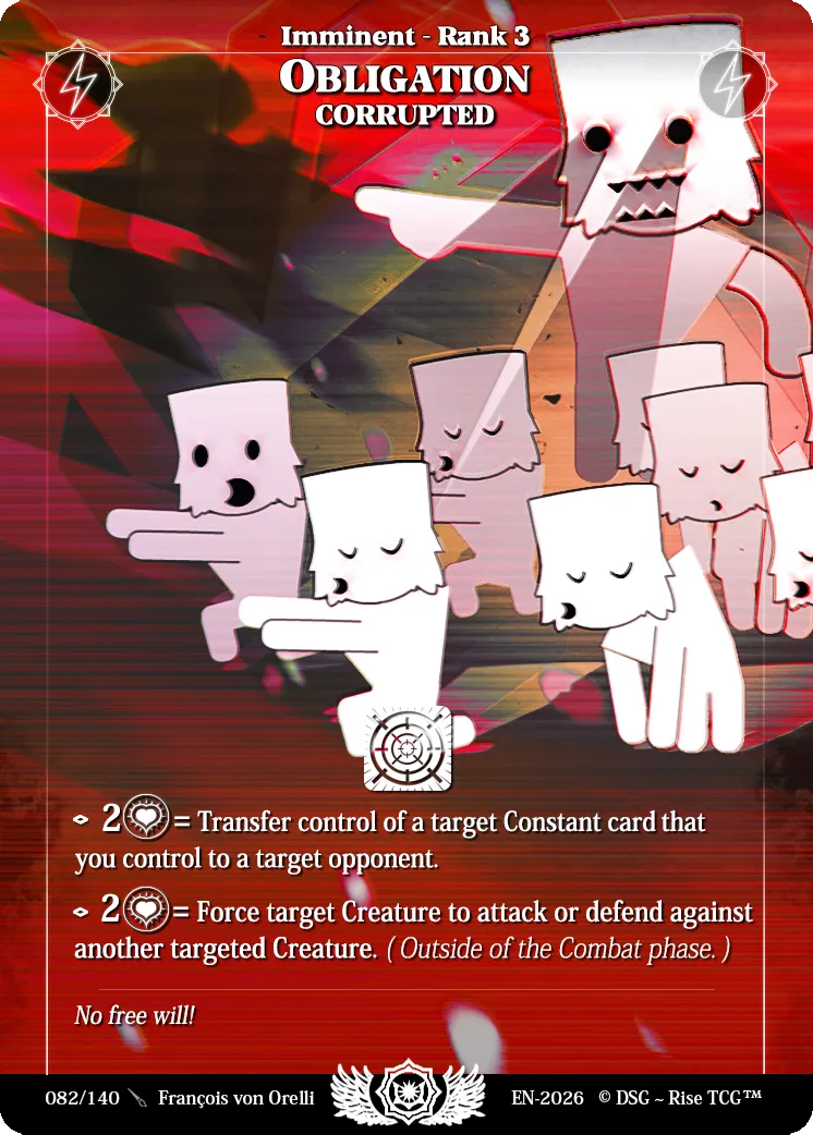 Obligation Corrompue — Corrupted — Rise