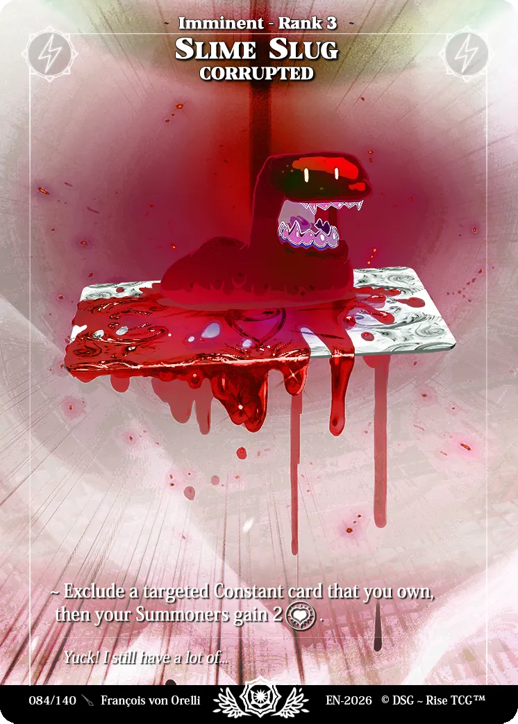 Slime Slug Corrupted — Corrupted — Rise