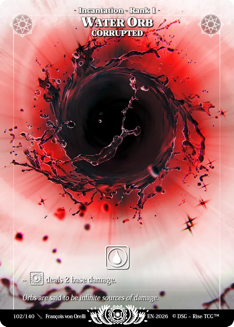 Orbe D'eau Corrompue — Corrupted — Rise