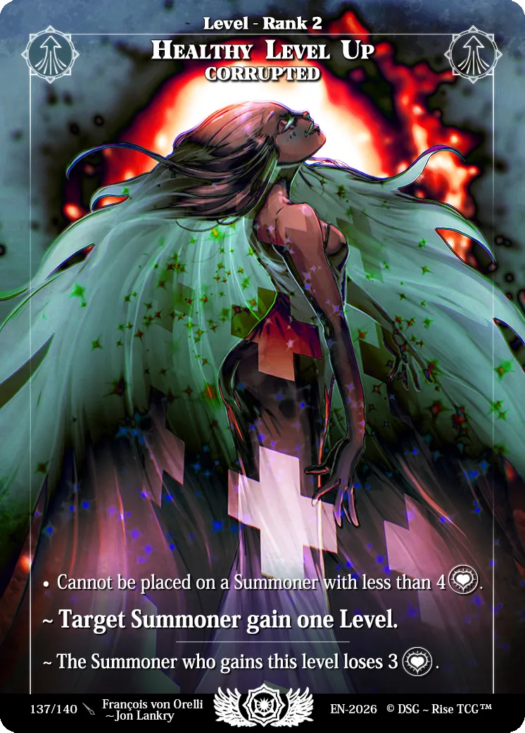 Healthy level Up Corrupted — Corrupted — Rise