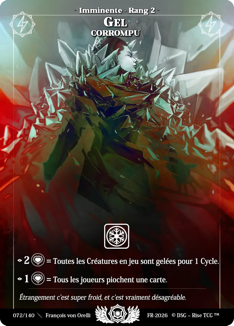 Gel Corrompu — Corrupted — Rise TCG
