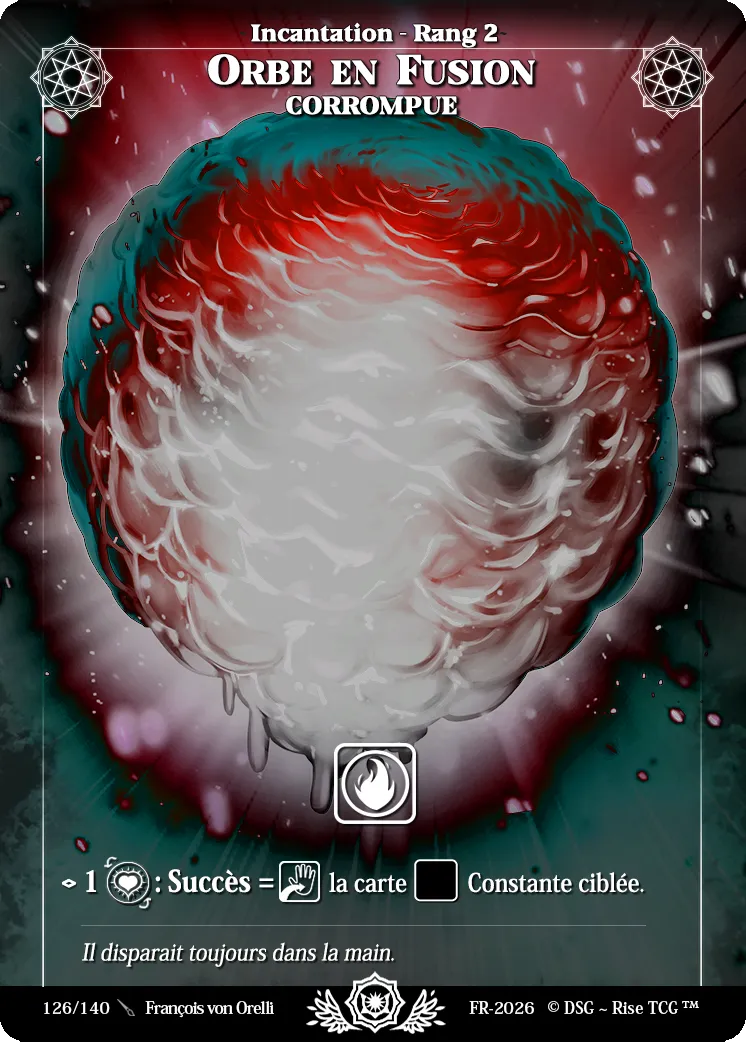 Orbe En Fusion Corrompue — Corrupted — Rise TCG