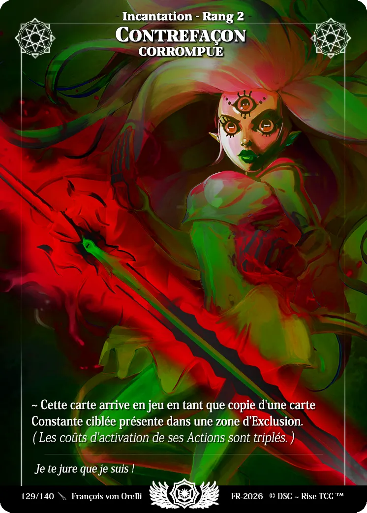 Contrefaçon Corrompue — Corrupted — Rise TCG