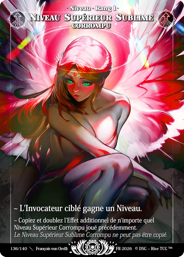 Niveau Supérieur Sublime Corrompu — Corrupted — Rise TCG