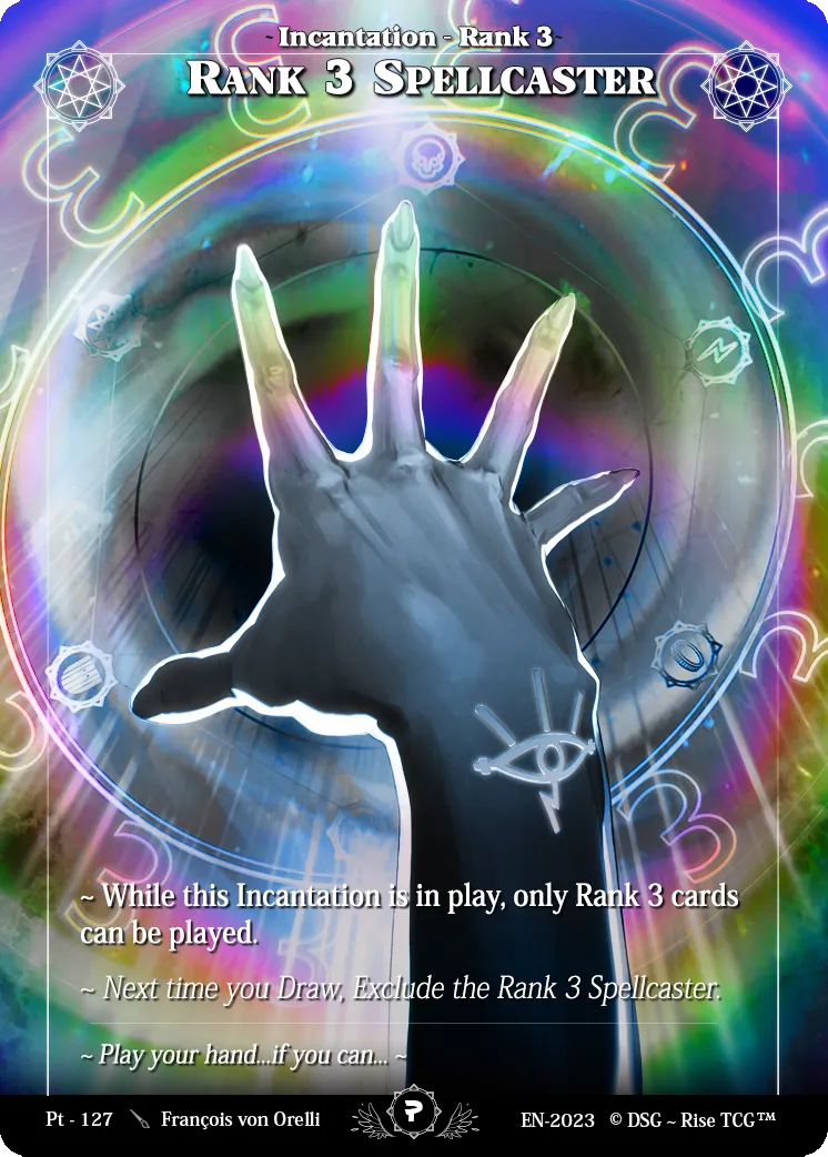 Rank 3 Spellcaster — Patreon / Prestige — Rise