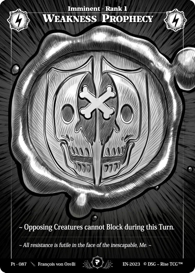 Weakness Prophecy — Patreon / Prestige — Rise
