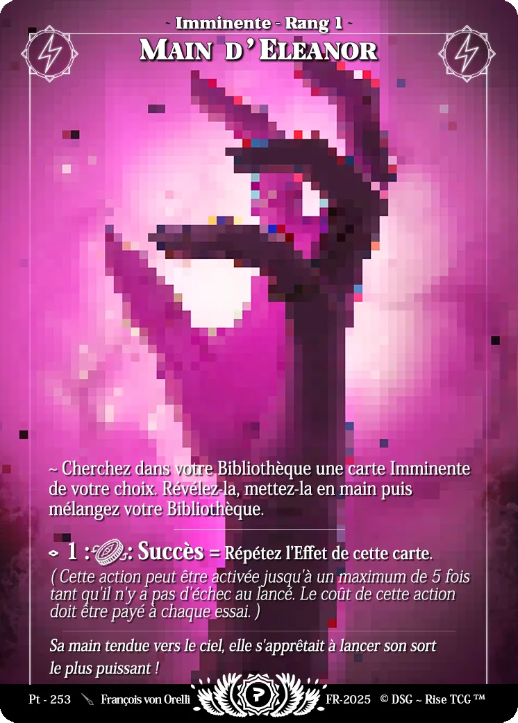 Eleanor's Hand from Patreon / Prestige - Rise TCG