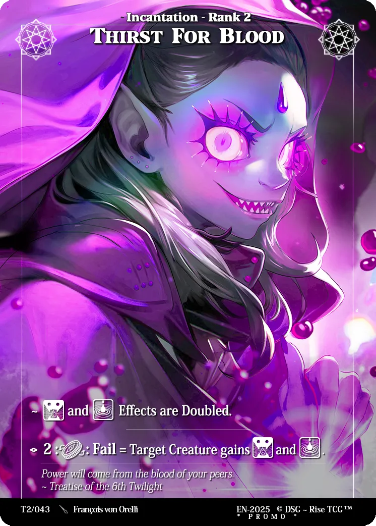 Thirst For Blood — Promo — Rise TCG