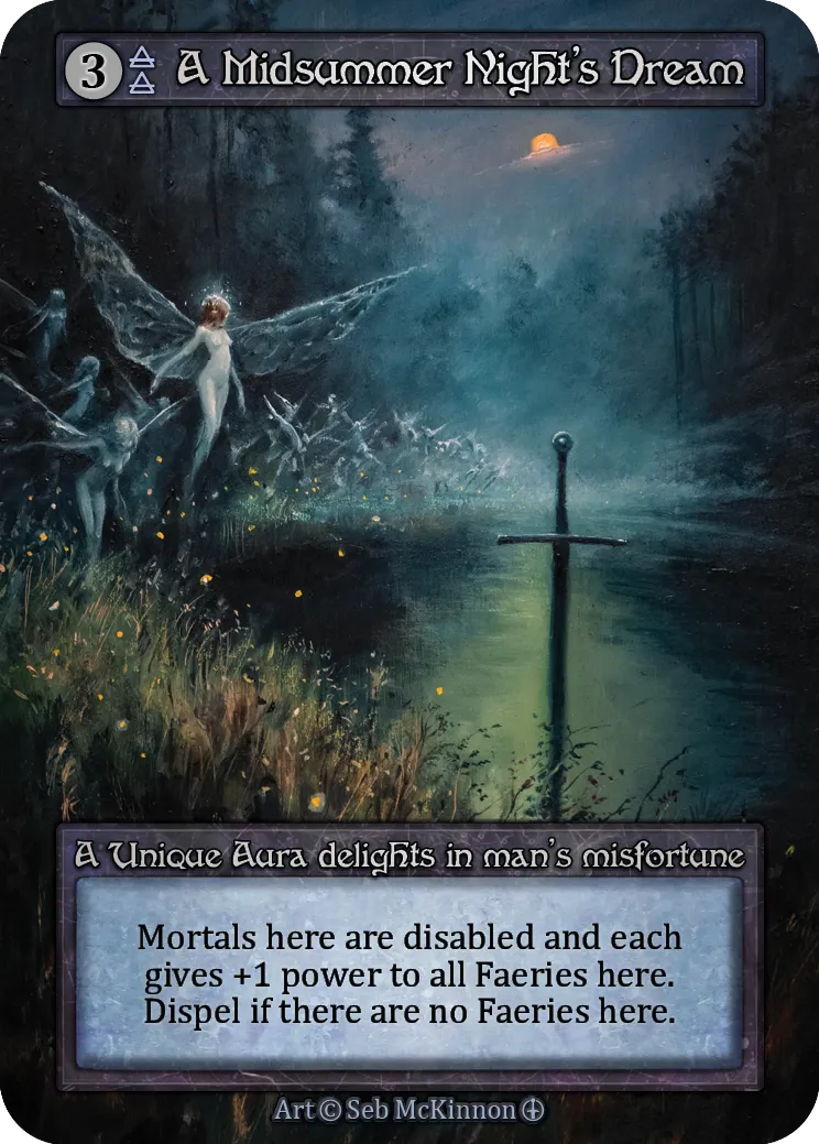 A Midsummer Night's Dream — Arthurian Legends — Sorcery: Contested Realm
