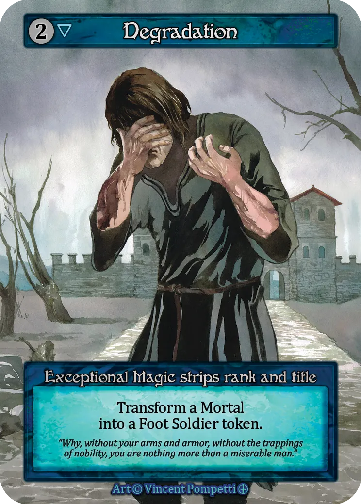 Degradation — Arthurian Legends — Sorcery: Contested Realms