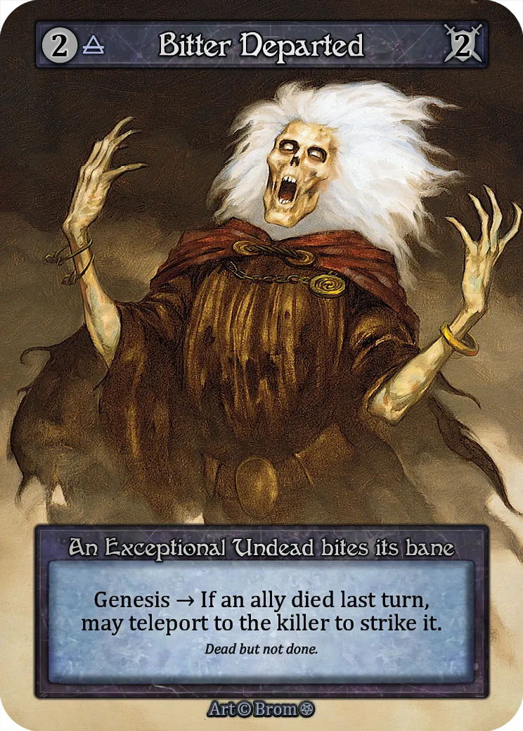 Bitter Departed — Gothic — Sorcery: Contested Realms