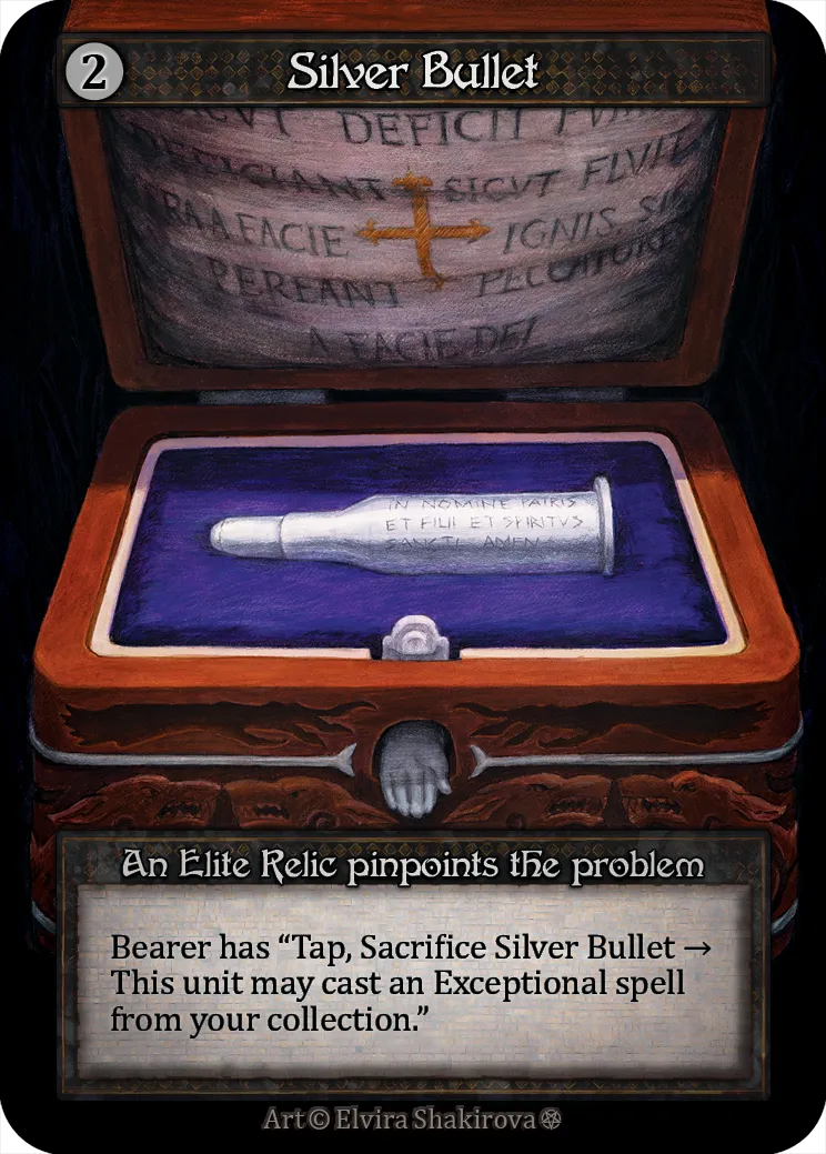 Silver Bullet — Gothic — Sorcery: Contested Realms