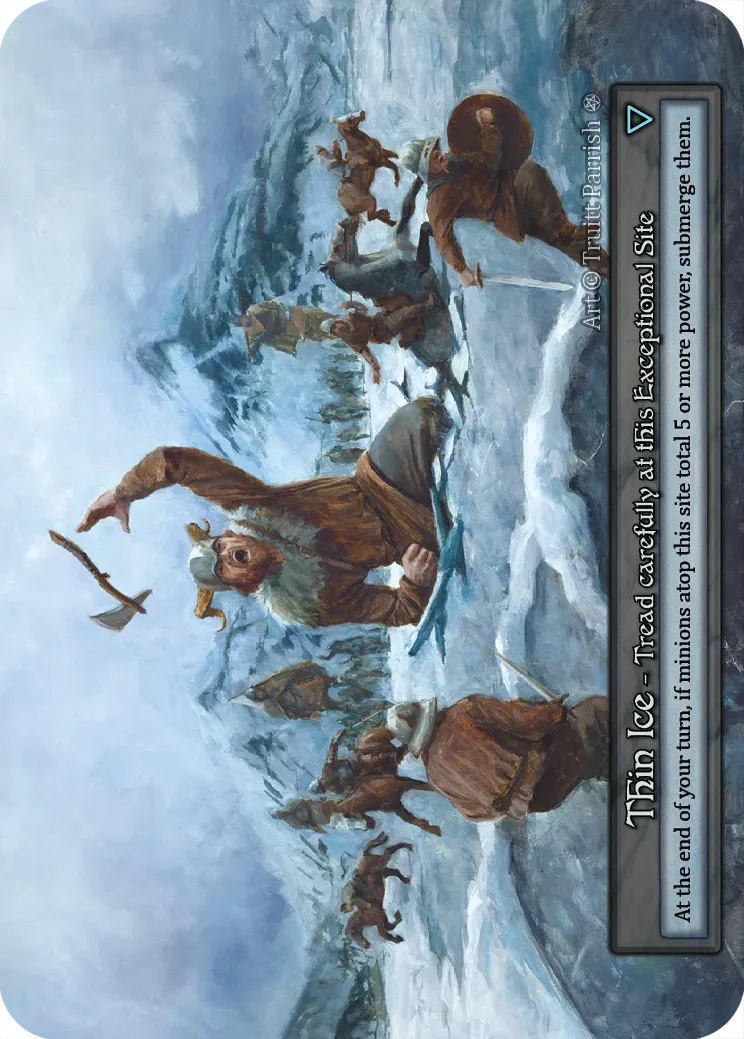 Thin Ice — Gothic — Sorcery: Contested Realms