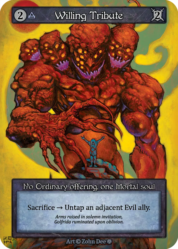 Willing Tribute — Gothic — Sorcery: Contested Realms