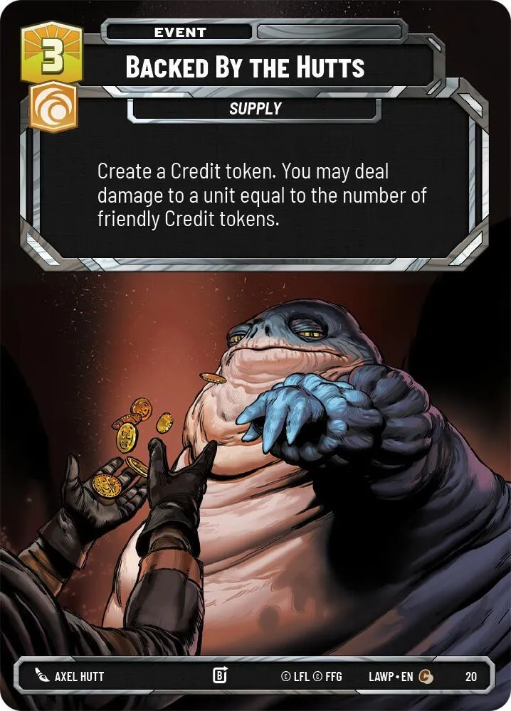 Backed by the Hutts — A Lawless Time: Weekly Play Promos — Star Wars: Unlimited