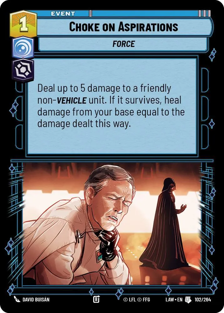 S'Étouffer avec ses Ambitions — A Lawless Time — Star Wars: Unlimited