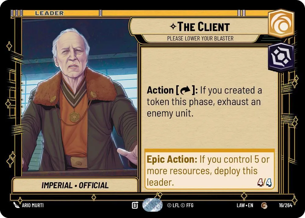 The Client - Please Lower Your Blaster — A Lawless Time — Star Wars: Unlimited