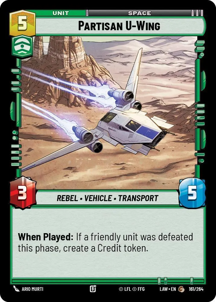 U-Wing Partisan — A Lawless Time — Star Wars: Unlimited