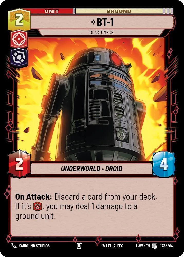 BT-1 - Blastomech — A Lawless Time — Star Wars: Unlimited