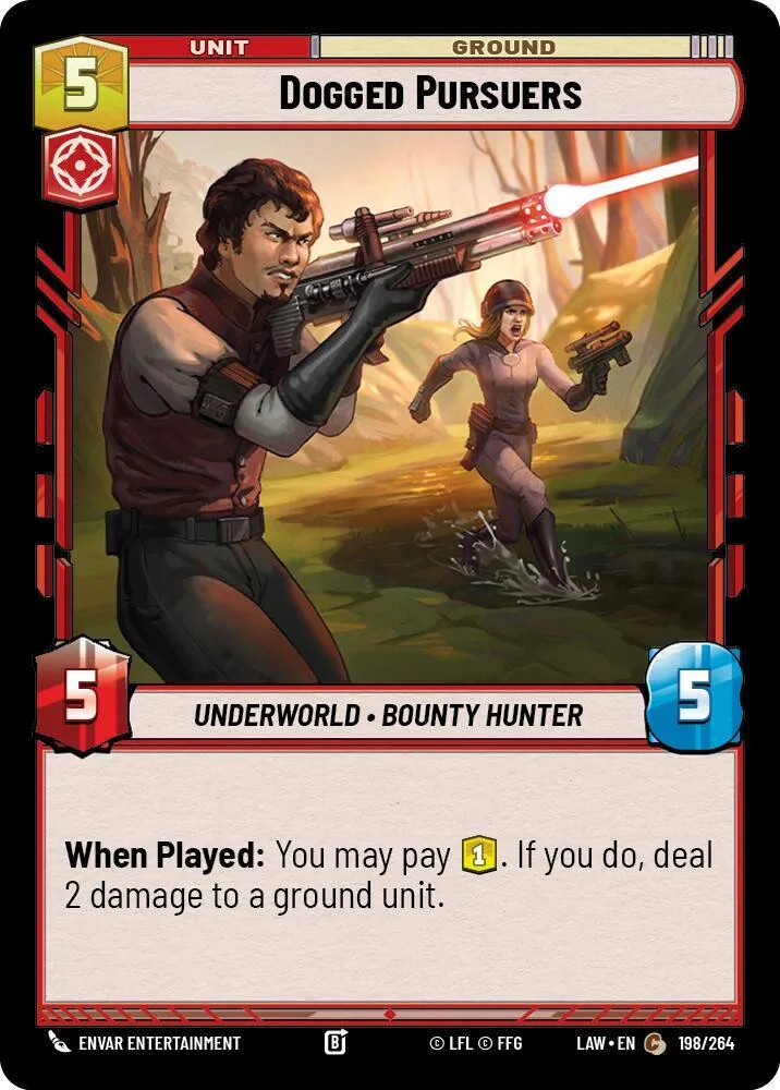 Poursuivants Tenaces — A Lawless Time — Star Wars: Unlimited