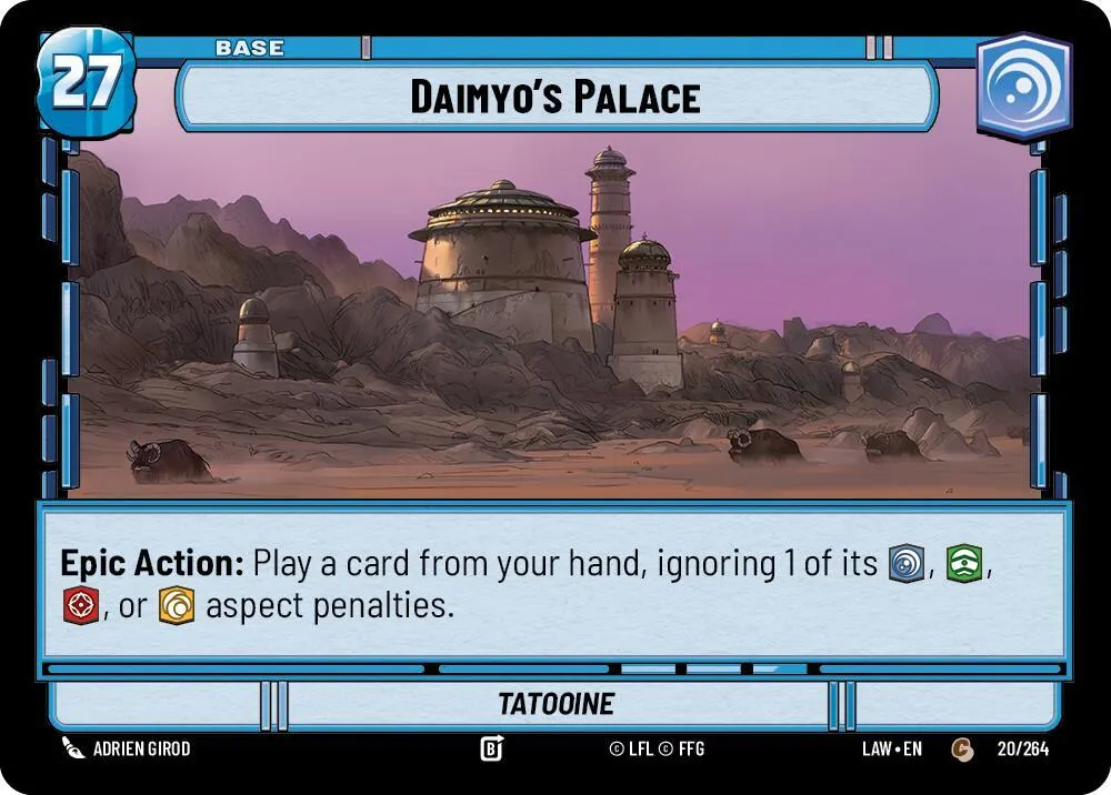 Daimyo's Palace // Experience — A Lawless Time — Star Wars: Unlimited