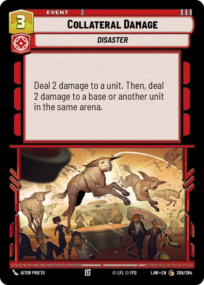 Dommage Collatéral — A Lawless Time — Star Wars: Unlimited