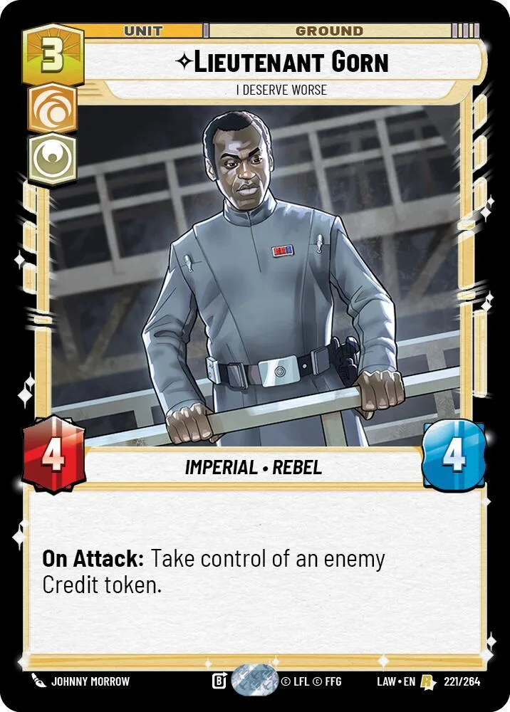 Lieutenant Gorn - I Deserve Worse — A Lawless Time — Star Wars: Unlimited