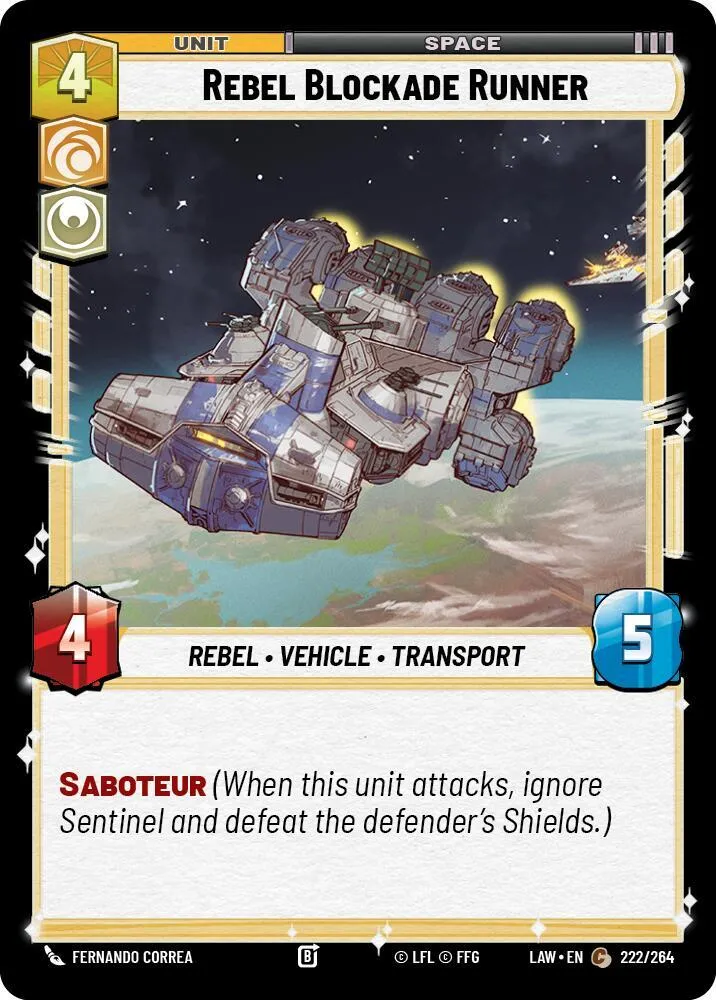 Forceur de Blocus Rebelle — A Lawless Time — Star Wars: Unlimited