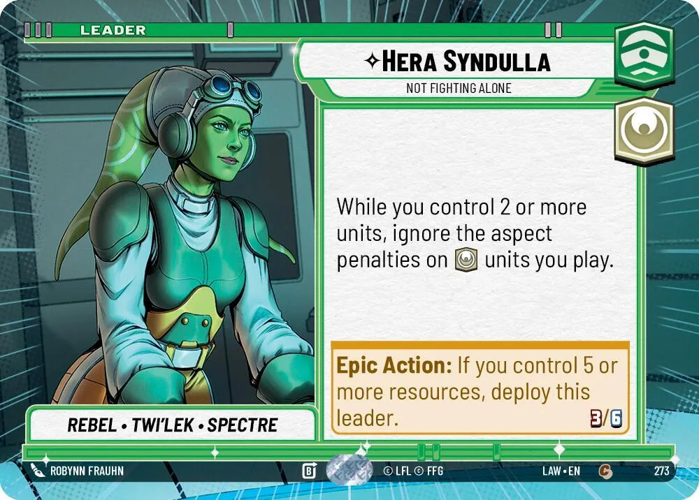 Hera Syndulla - Not Fighting Alone — A Lawless Time — Star Wars: Unlimited