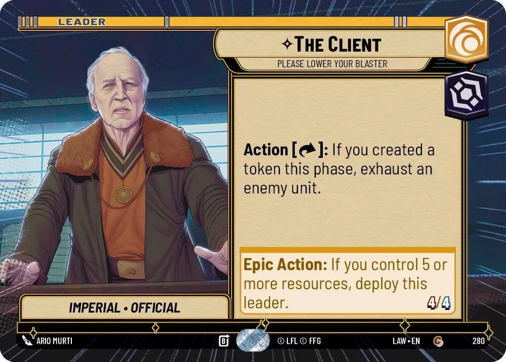 The Client - Please Lower Your Blaster — A Lawless Time — Star Wars: Unlimited