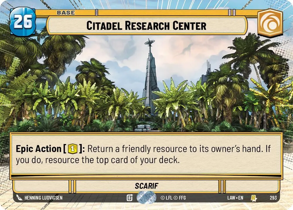 Centre de Recherche de la Citadelle — A Lawless Time — Star Wars: Unlimited