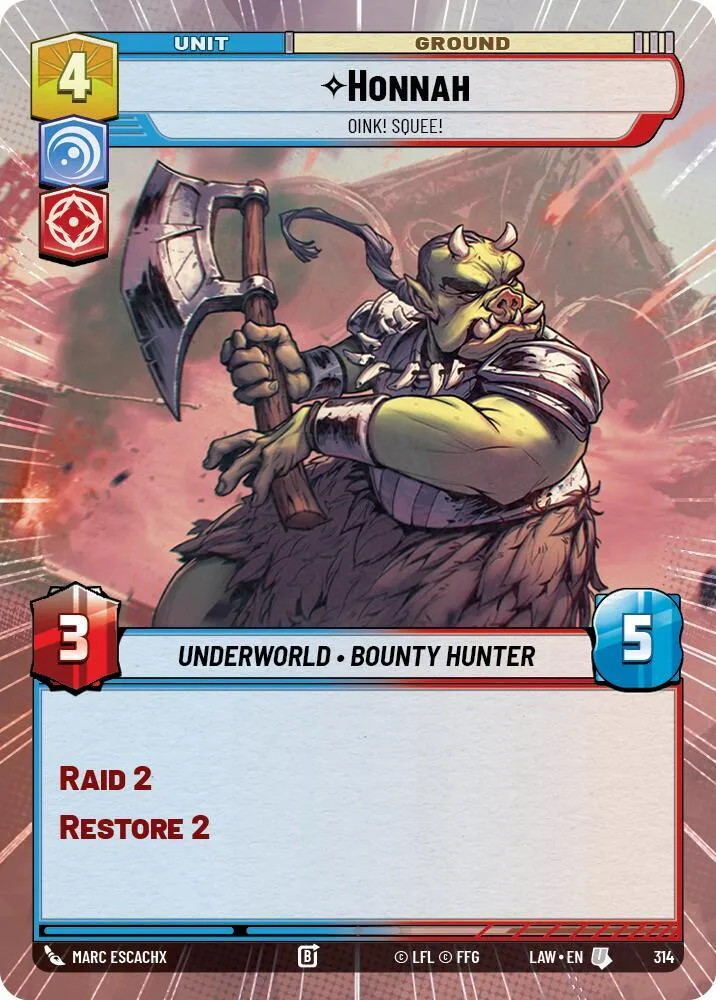 Honnah - Oink! Squee! — A Lawless Time — Star Wars: Unlimited