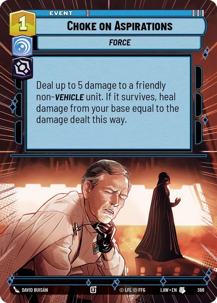 S'Étouffer avec ses Ambitions — A Lawless Time — Star Wars: Unlimited
