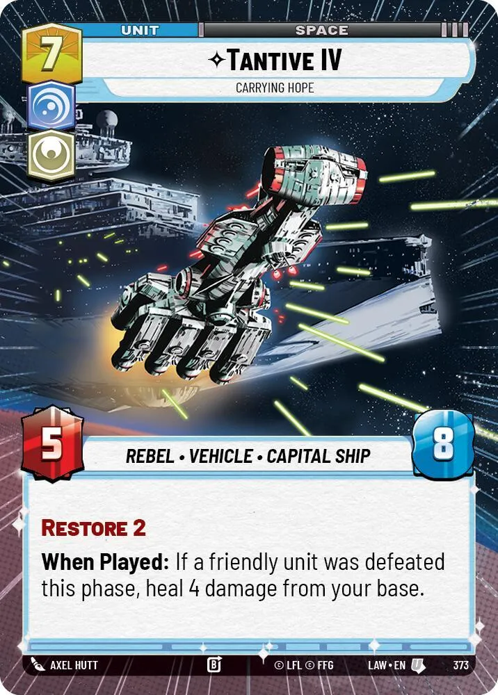 Tantive IV - Porteur D'Espoir — A Lawless Time — Star Wars: Unlimited