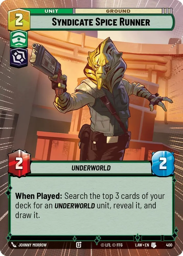 Syndicate Spice Runner — A Lawless Time — Star Wars: Unlimited